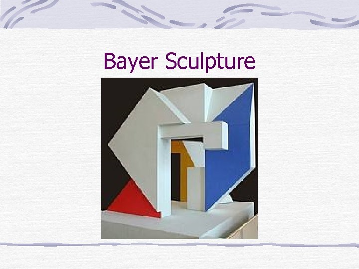 Bayer Sculpture 