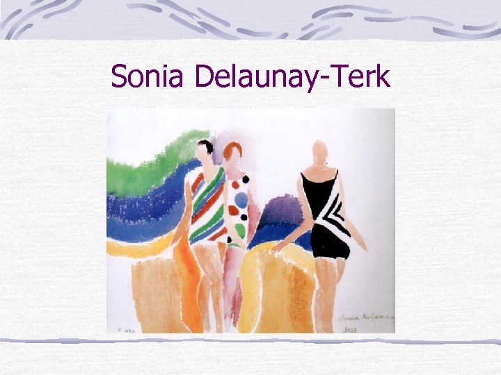 Sonia Delaunay-Terk 