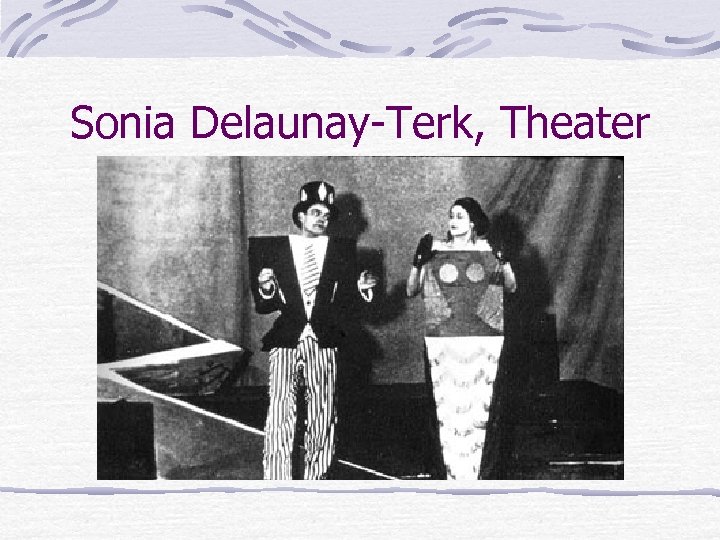 Sonia Delaunay-Terk, Theater 