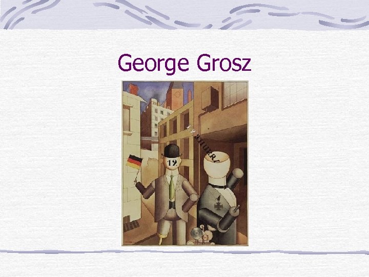 George Grosz 