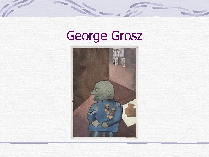 George Grosz 