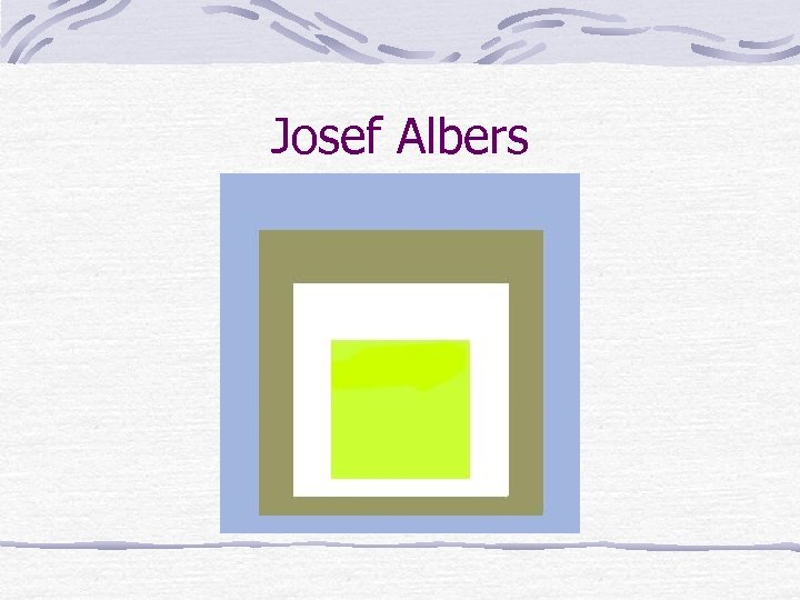 Josef Albers 