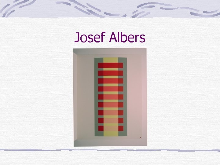 Josef Albers 