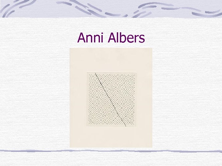 Anni Albers 