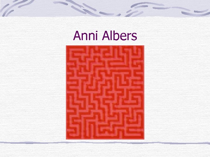 Anni Albers 