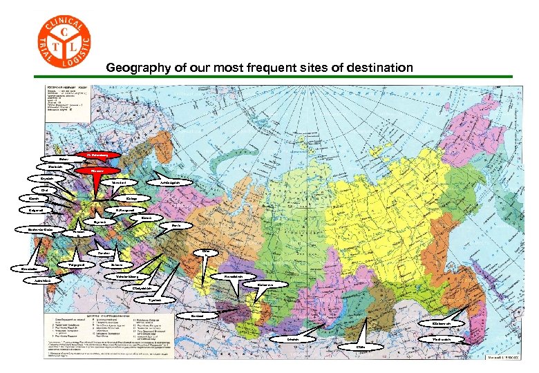 Geography of our most frequent sites of destination St. Petersburg Pskov Smolensk Moscow Bryansk