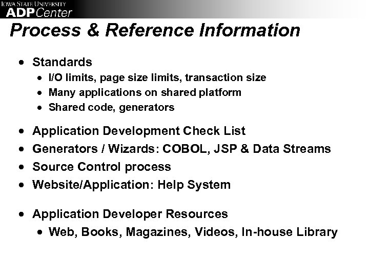 Process & Reference Information · Standards · I/O limits, page size limits, transaction size