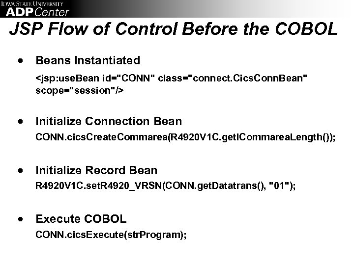 JSP Flow of Control Before the COBOL · Beans Instantiated · Initialize Connection Bean