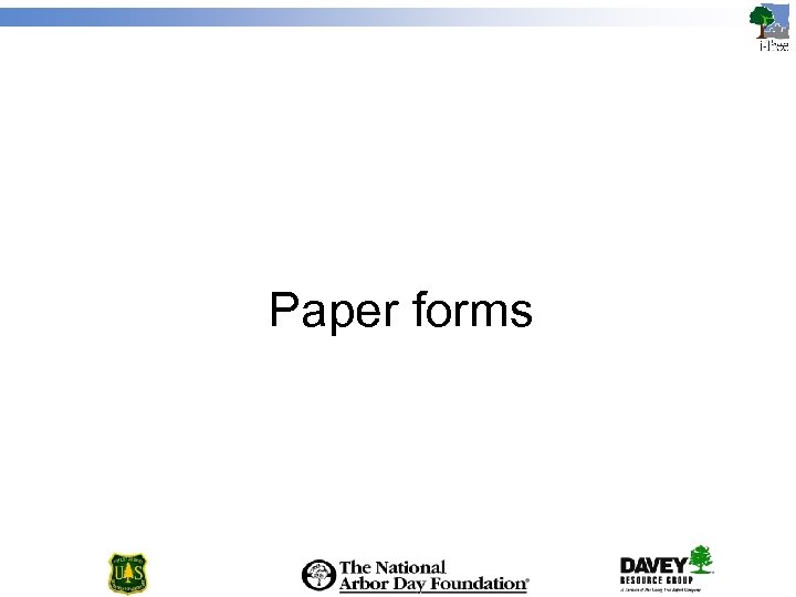 Paper forms 
