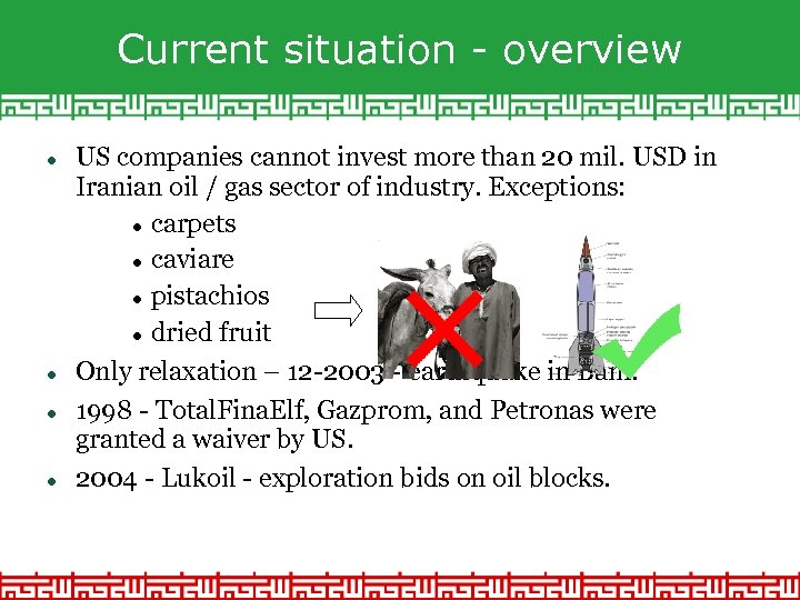 Current situation - overview US companies cannot invest more than 20 mil. USD in