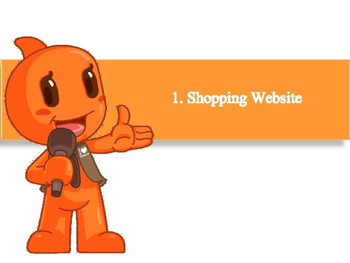 1. Shopping Website 