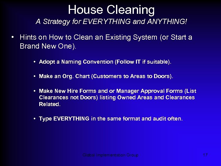 House Cleaning A Strategy for EVERYTHING and ANYTHING! • Hints on How to Clean