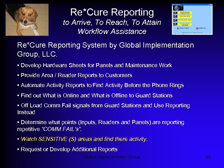 Re*Cure Reporting to Arrive, To Reach, To Attain Workflow Assistance Re*Cure Reporting System by