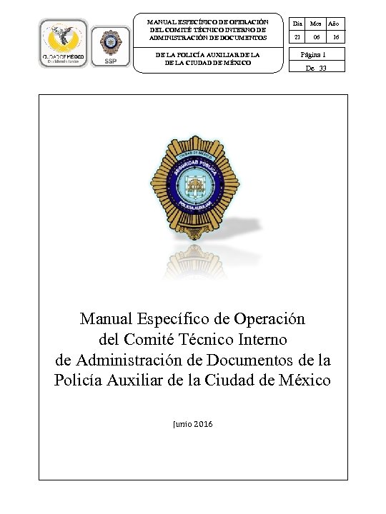 MANUAL ESPECÍFICO DE OPERACIÓN DEL COMITÉ TÉCNICO INTERNO DE ADMINISTRACIÓN DE DOCUMENTOS DE LA