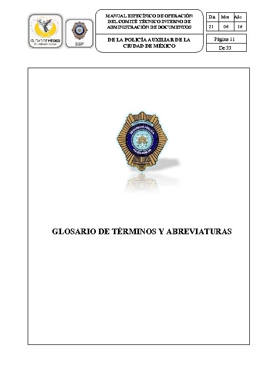 MANUAL ESPECÍFICO DE OPERACIÓN DEL COMITÉ TÉCNICO INTERNO DE ADMINISTRACIÓN DE DOCUMENTOS DE LA
