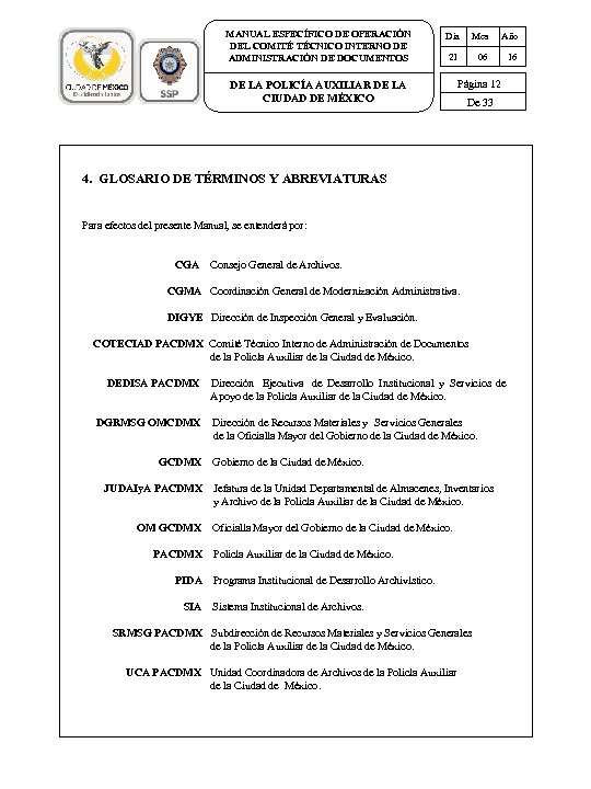 MANUAL ESPECÍFICO DE OPERACIÓN DEL COMITÉ TÉCNICO INTERNO DE ADMINISTRACIÓN DE DOCUMENTOS Día Mes