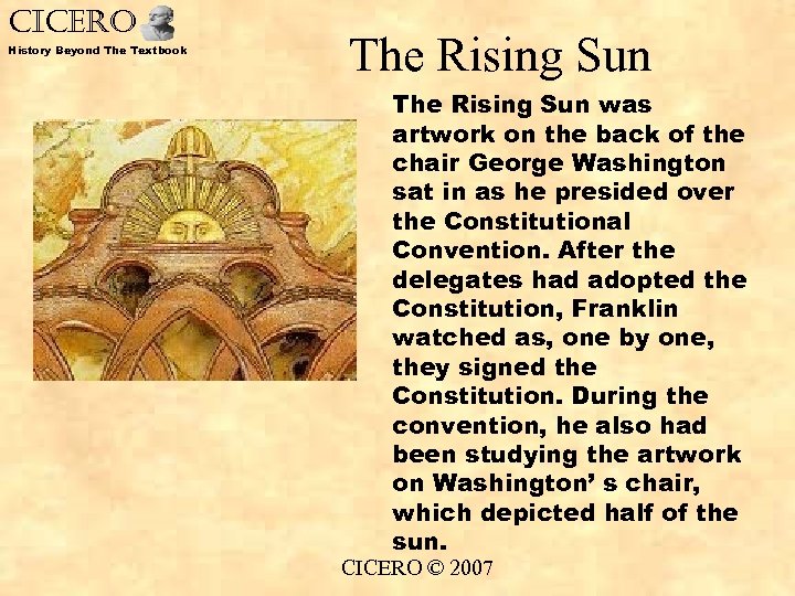 CICERO History Beyond The Textbook The Rising Sun was artwork on the back of