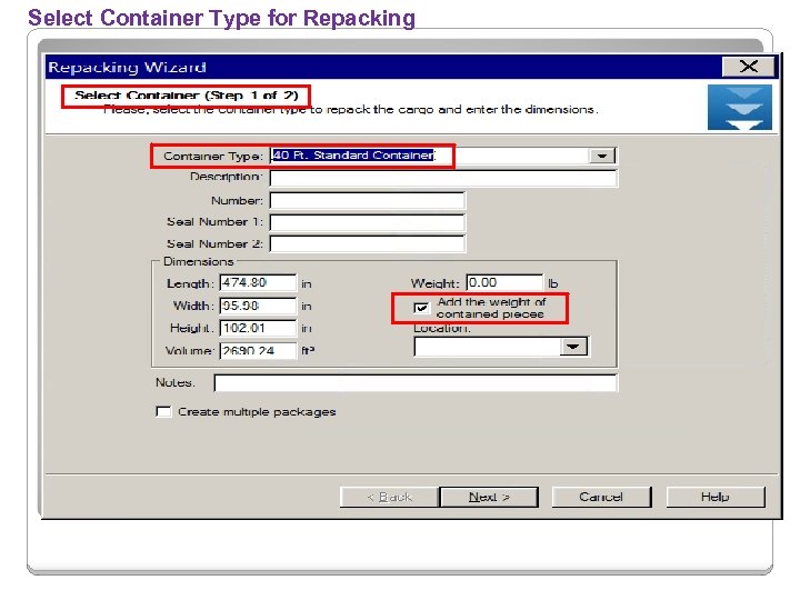 Select Container Type for Repacking 