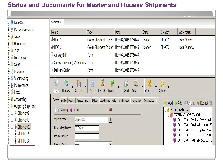 Status and Documents for Master and Houses Shipments 