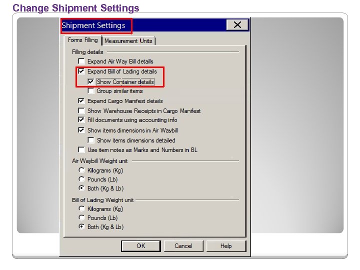 Change Shipment Settings 