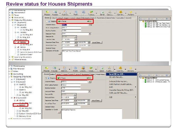 Review status for Houses Shipments 
