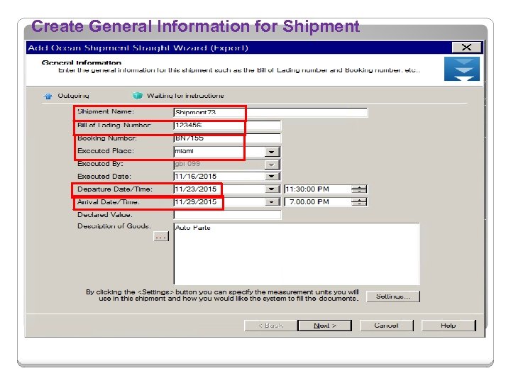 Create General Information for Shipment 
