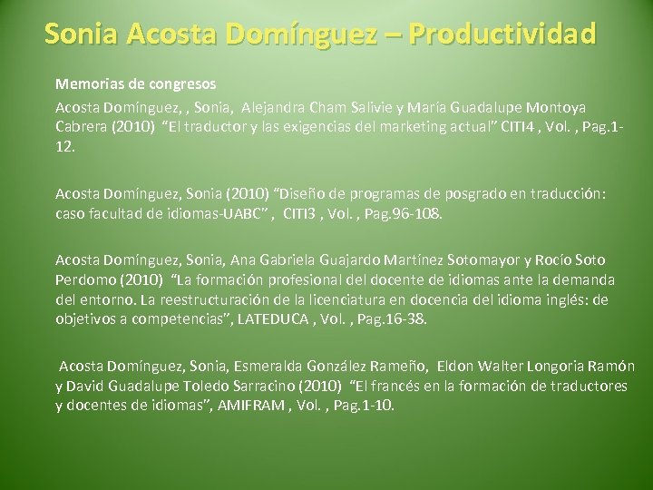 Sonia Acosta Domínguez – Productividad Memorias de congresos Acosta Domínguez, , Sonia, Alejandra Cham