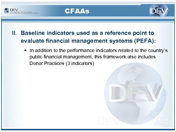 CFAAs II. Baseline indicators used as a reference point to evaluate financial management systems