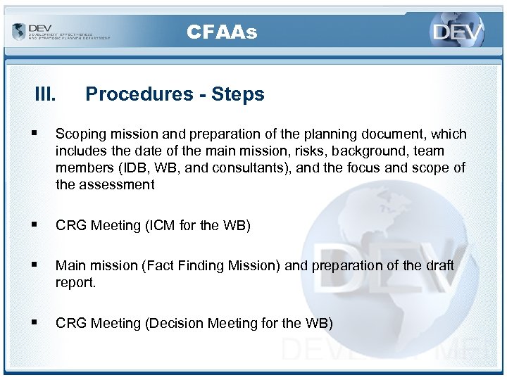 CFAAs III. Procedures - Steps § Scoping mission and preparation of the planning document,