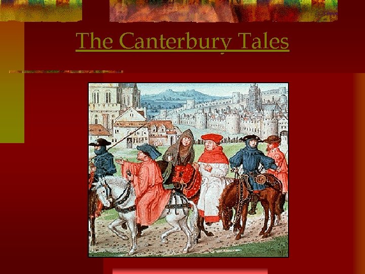 The Canterbury Tales 