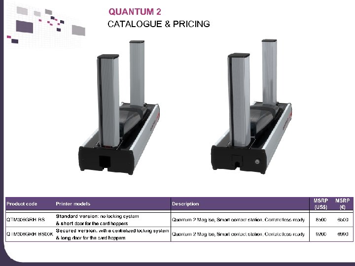QUANTUM 2 CATALOGUE & PRICING 