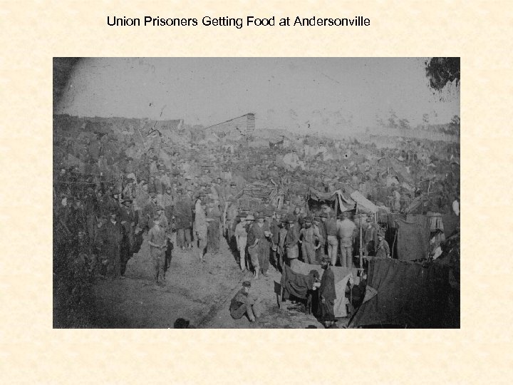 Union Prisoners Getting Food at Andersonville 