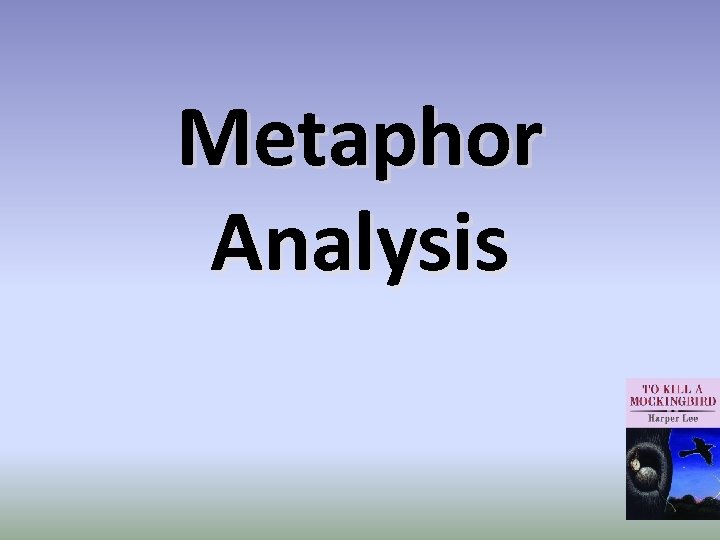 Metaphor Analysis 