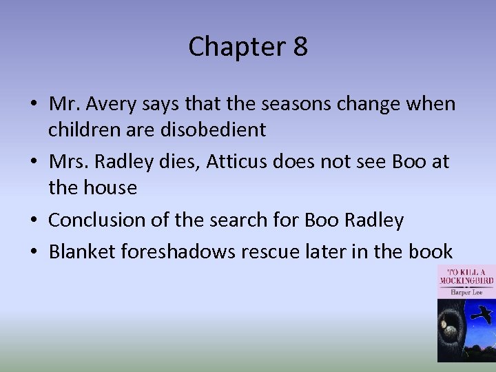 Chapter 8 • Mr. Avery says that the seasons change when children are disobedient