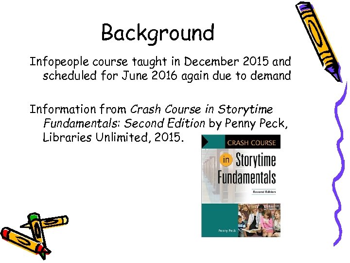 Background Infopeople course taught in December 2015 and scheduled for June 2016 again due