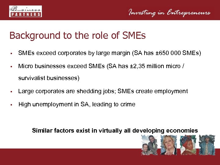 Background to the role of SMEs § SMEs exceed corporates by large margin (SA