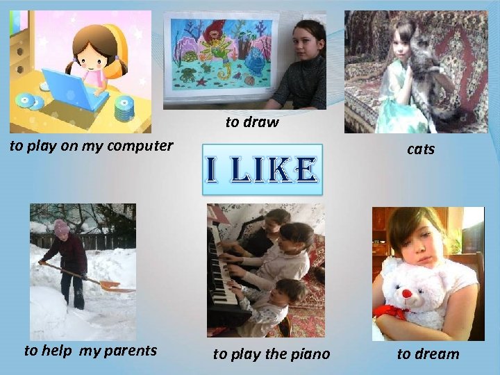 to draw to play on my computer to help my parents cats to play