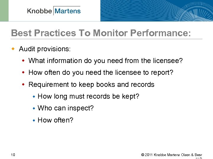 Best Practices To Monitor Performance: w Audit provisions: What information do you need from