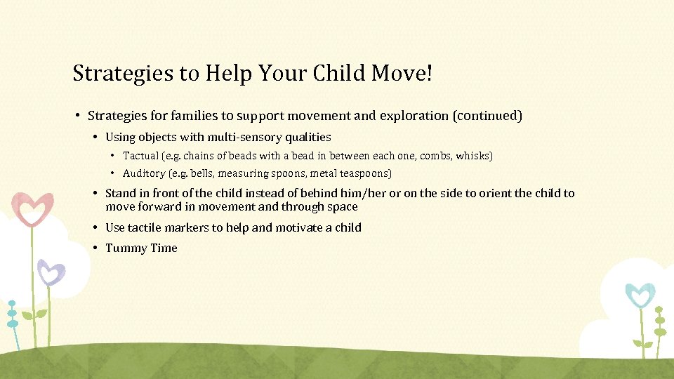 Strategies to Help Your Child Move! • Strategies for families to support movement and
