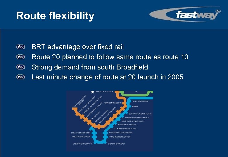 Route flexibility BRT advantage over fixed rail Route 20 planned to follow same route