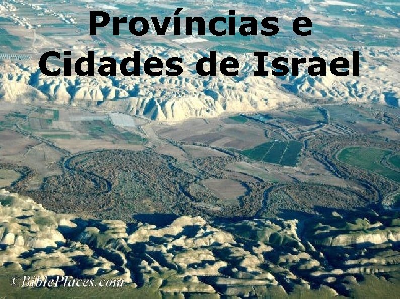 Províncias e Cidades de Israel 