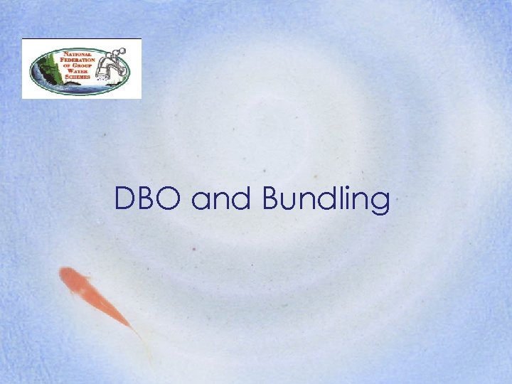 DBO and Bundling 