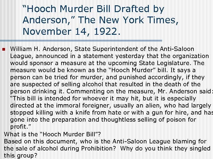 “Hooch Murder Bill Drafted by Anderson, ” The New York Times, November 14, 1922.