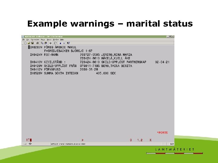 Example warnings – marital status 