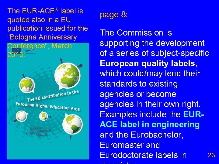 The EUR-ACE® label is quoted also in a EU publication issued for the “Bologna