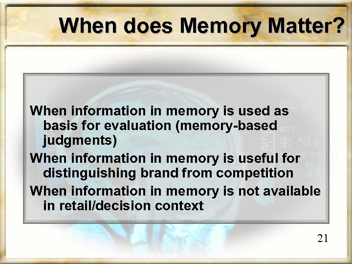 When does Memory Matter? When information in memory is used as basis for evaluation