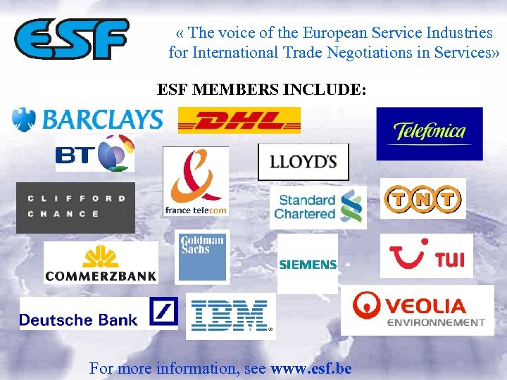  « The voice of the European Service Industries for International Trade Negotiations in