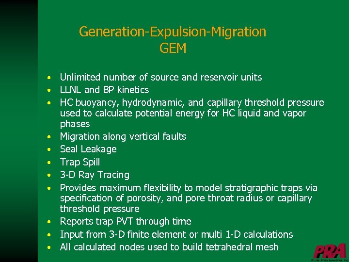 Generation-Expulsion-Migration GEM • • • Unlimited number of source and reservoir units LLNL and