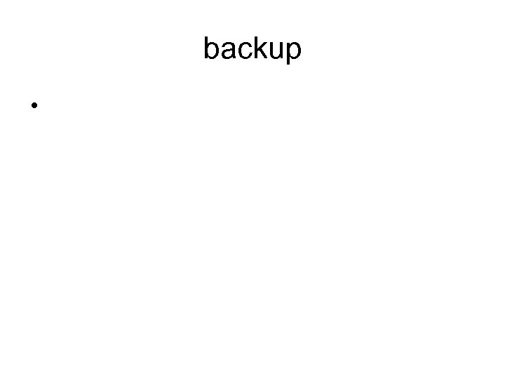 backup • 