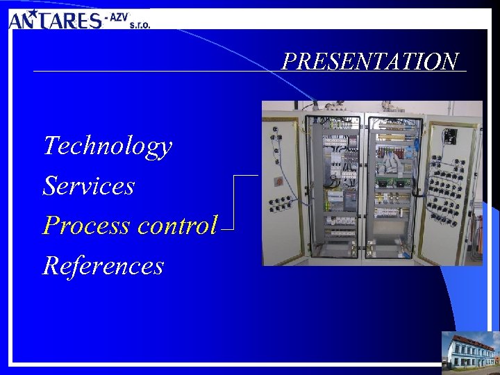 PRESENTATION Technology Services Process control References 